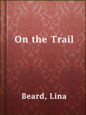 cover image of On the Trail